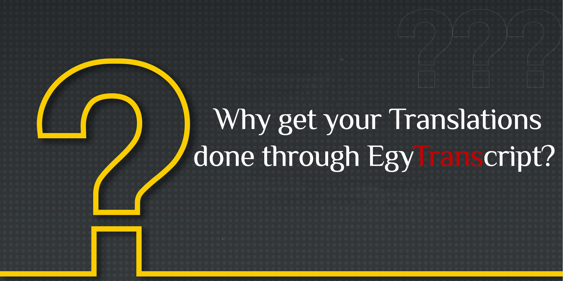 Why get your Translations done through EgyTranscript?