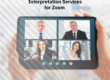 Request Zoom Simultaneous Interpretation Service for conferences